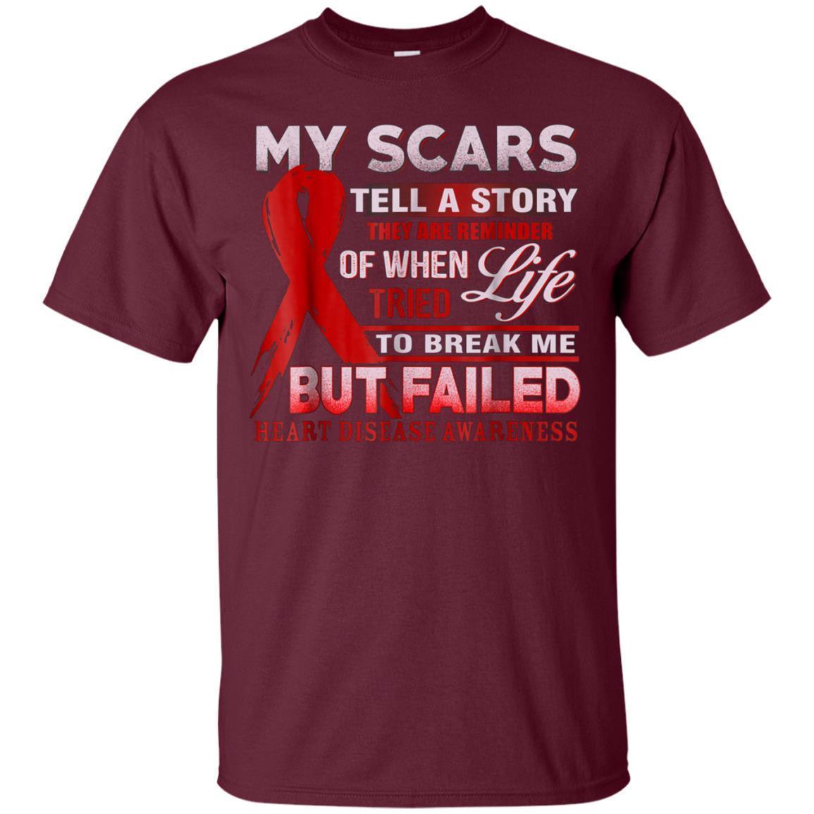 My Scars Tell A Story Heart Disease Awareness Shirt