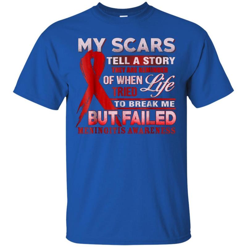 My Scars Tell A Story Meningitis Awareness Shirt 3 » Cool Gifts for You - Mfamilygift My Scars Tell A Story Meningitis Awareness Shirt 3
