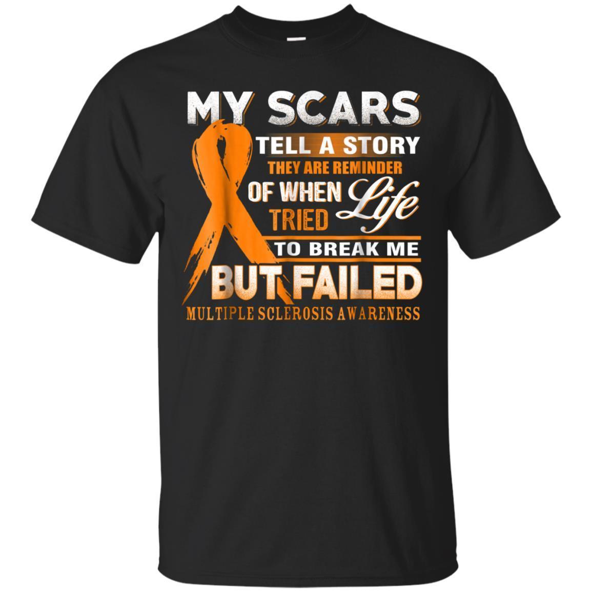 My Scars Tell A Story Multiple Sclerosis Awareness Shirt My Scars Tell A Story Multiple Sclerosis Awareness Shirt