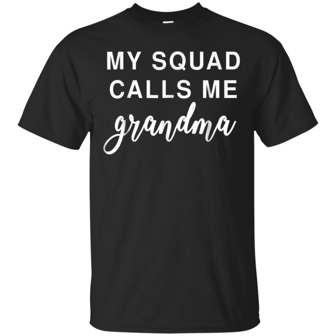 My Squad Calls Me Grandma – Grandmother Gift In Mother’s Day