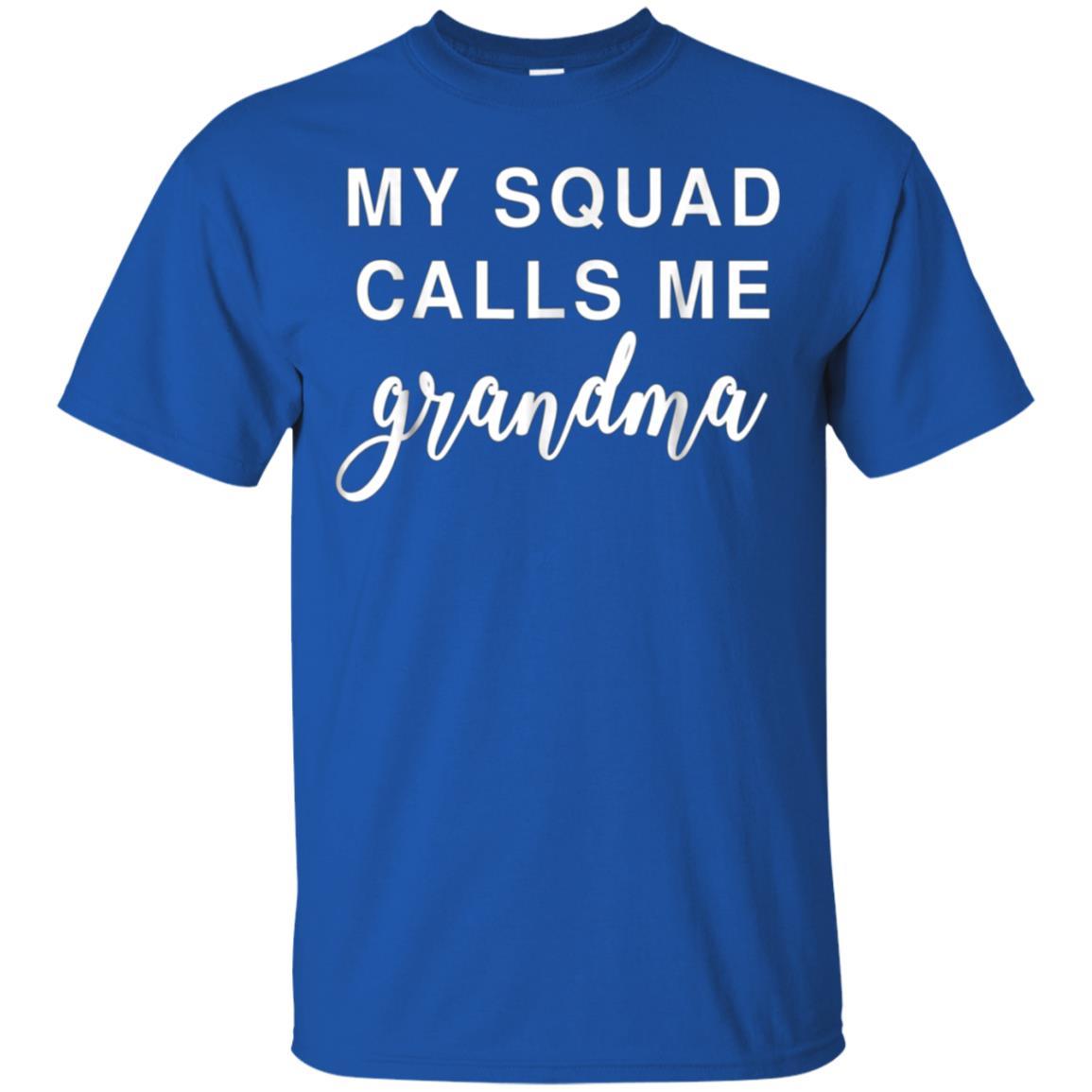 My Squad Calls Me Grandma – Grandmother Gift In Mother’s Day 3 » Cool Gifts for You - Mfamilygift My Squad Calls Me Grandma – Grandmother Gift In Mother’s Day 3