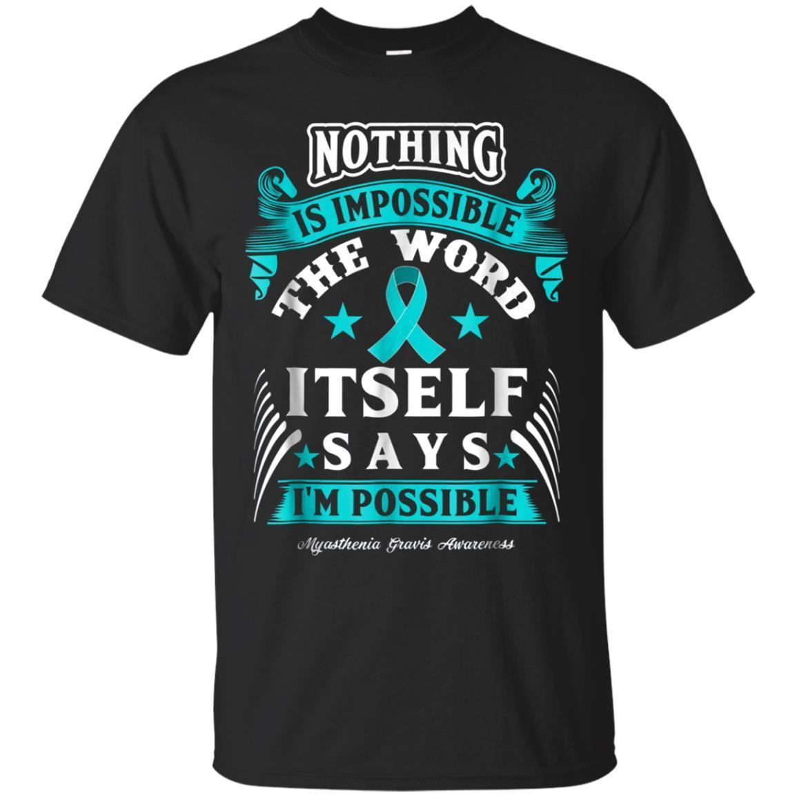 Myasthenia Gravis Awareness Ribbon Quote T-shirt