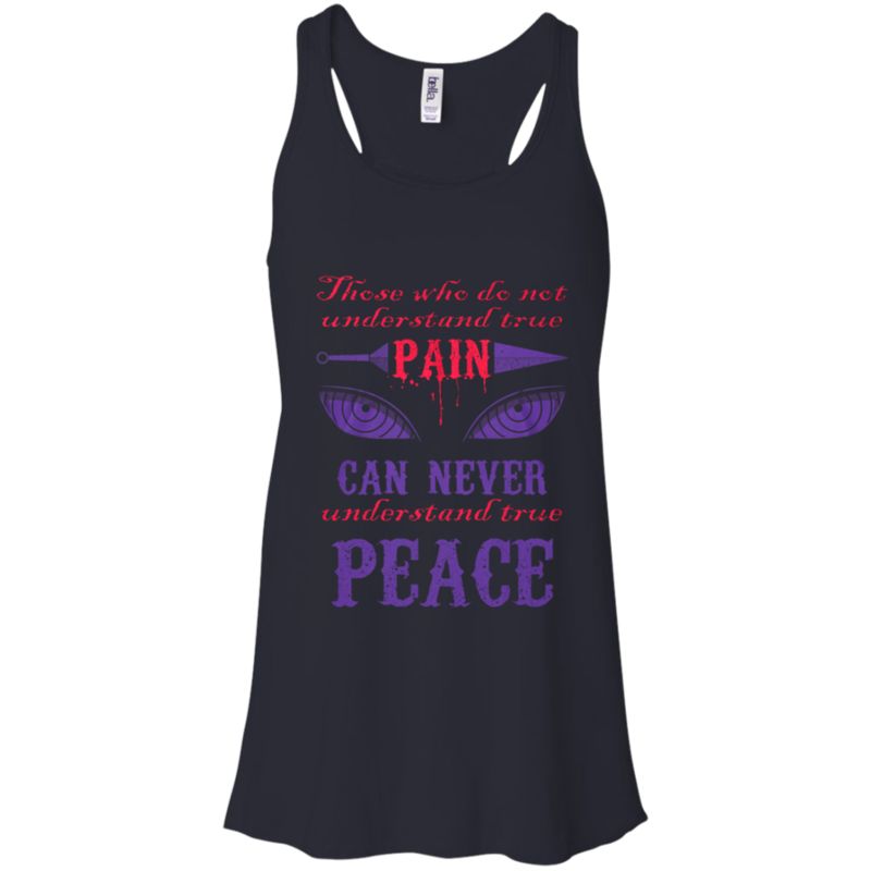 Naruto Shirts Those Who Do Not Understand True Pain 4 » Cool Gifts for You - Mfamilygift Naruto Shirts Those Who Do Not Understand True Pain 4