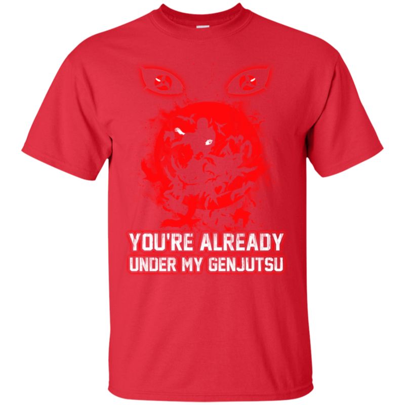 Naruto You_re Already Under My Genjutsu T Shirt Hoodies Sweatshirt 1 » Cool Gifts for You - Mfamilygift Naruto You_re Already Under My Genjutsu T Shirt Hoodies Sweatshirt 1