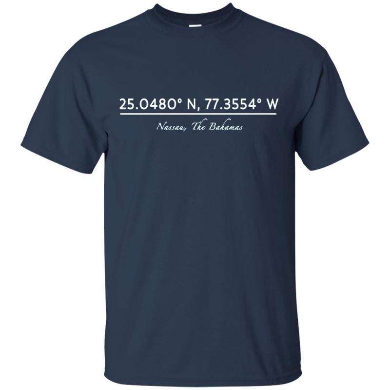 Nassau, The Bahamas Coordinates T-shirt 1 » Cool Gifts for You - Mfamilygift Nassau, The Bahamas Coordinates T-shirt 1