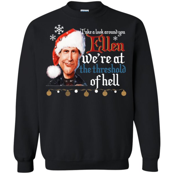 National Lampoon’s Christmas Vacation Shirts We’re At The Threshold Of Hell
