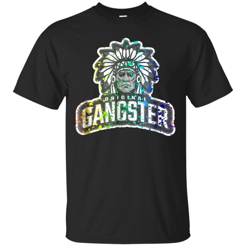 Native American Original Gangster Tshirt Rainbow Splatter Native American Original Gangster Tshirt Rainbow Splatter