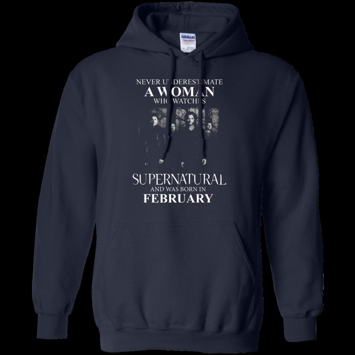 Never Underestimate A Woman Who Watches Supernatural And Was Born In February T Shirt Hoodie 1 » Cool Gifts for You - Mfamilygift Never Underestimate A Woman Who Watches Supernatural And Was Born In February T Shirt Hoodie 1
