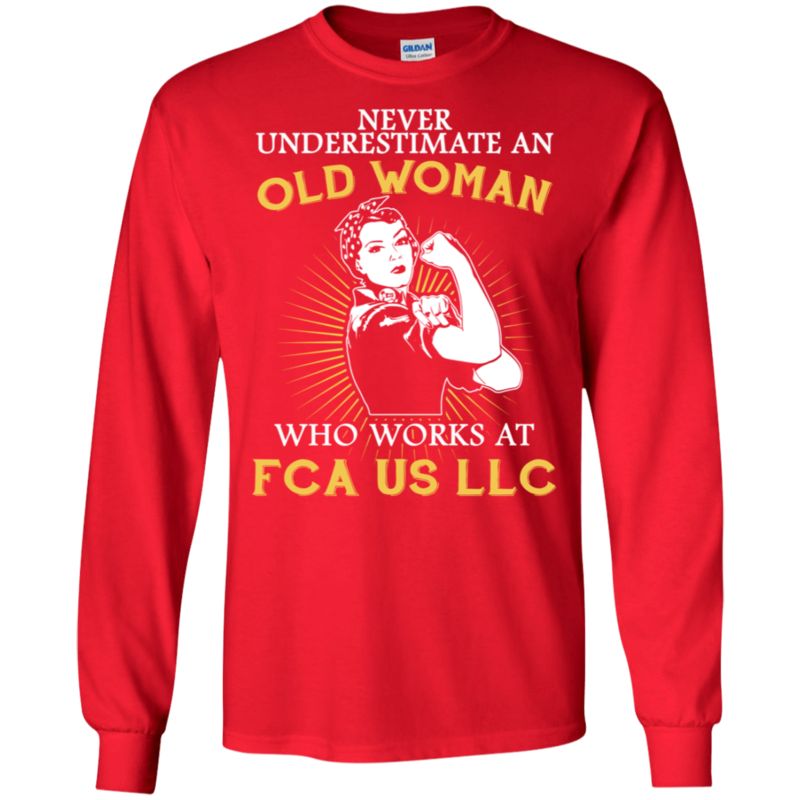 Never Underestimate An Old Woman Who Works At Fca Us Llc T Shirt Hoodies Sweatshirt 4 » Cool Gifts for You - Mfamilygift Never Underestimate An Old Woman Who Works At Fca Us Llc T Shirt Hoodies Sweatshirt 4