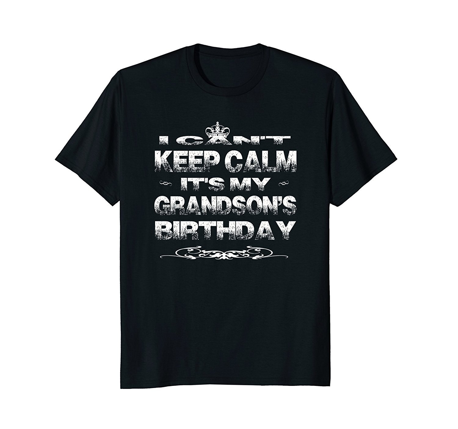 I Can’t Keep Calm It’s My Grandson’s Birthday Shirt