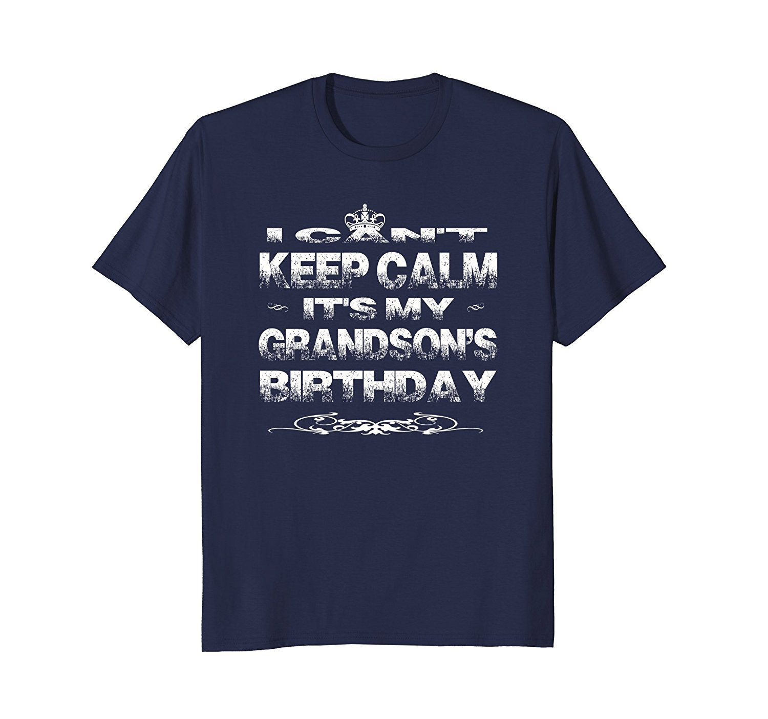 I Can’t Keep Calm It’s My Grandson’s Birthday Shirt 1 » Cool Gifts for You - Mfamilygift I Can’t Keep Calm It’s My Grandson’s Birthday Shirt 1