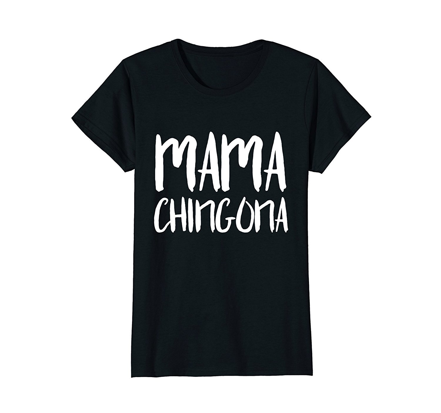 Mama Chingona T-Shirt Funny Spanish Mother’s Day Shirt Mama Chingona T-Shirt Funny Spanish Mother’s Day Shirt