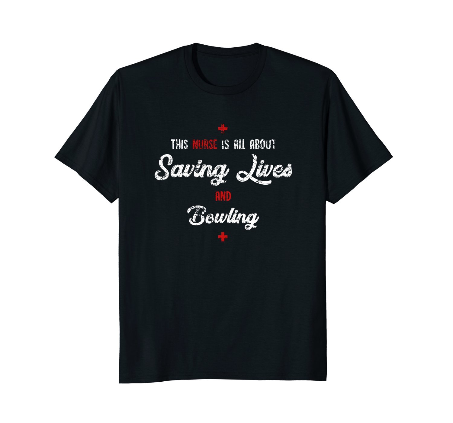 This Nurse Is All About Saving Lives And Bowling Tee