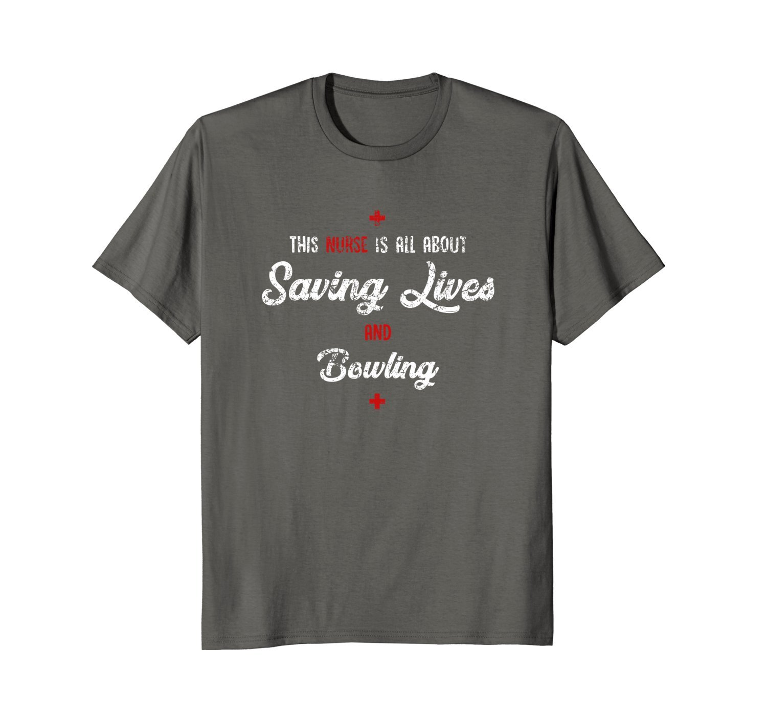 This Nurse Is All About Saving Lives And Bowling Tee 2 » Cool Gifts for You - Mfamilygift This Nurse Is All About Saving Lives And Bowling Tee 2