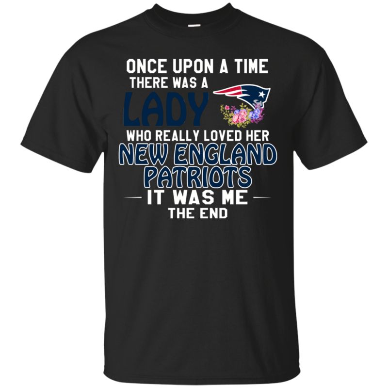 New England Patriots Lady Funny Shirts Once Upon A Time
