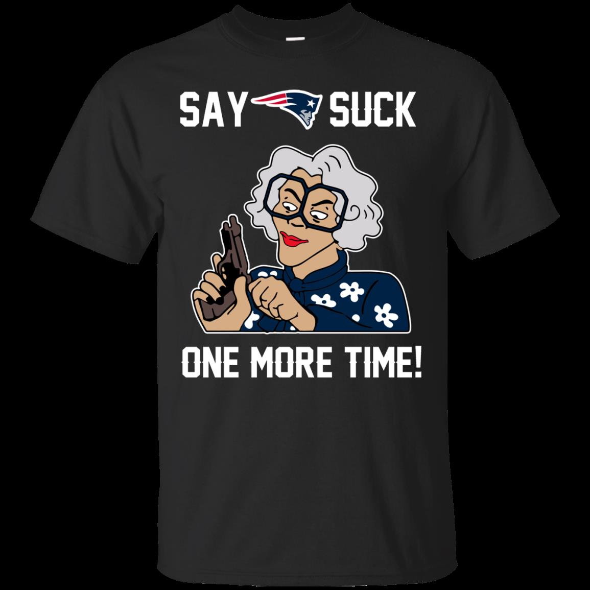 New England Patriots Madea Shirts Say It One More Time New England Patriots Madea Shirts Say It One More Time