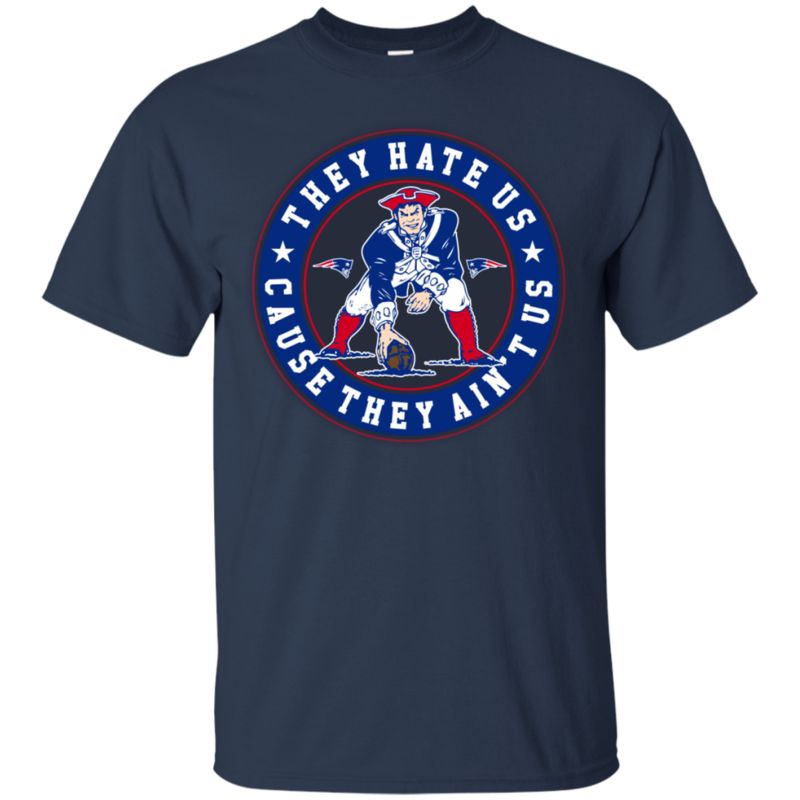 New England Patriots Shirts They Hate Us Cause They Ain’t Us 1 » Cool Gifts for You - Mfamilygift New England Patriots Shirts They Hate Us Cause They Ain’t Us 1