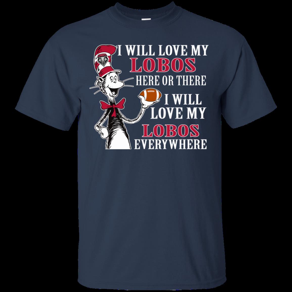 New Mexico Lobos The Cat In The Hat Shirts I Will Love Everywhere 1 » Cool Gifts for You - Mfamilygift New Mexico Lobos The Cat In The Hat Shirts I Will Love Everywhere 1