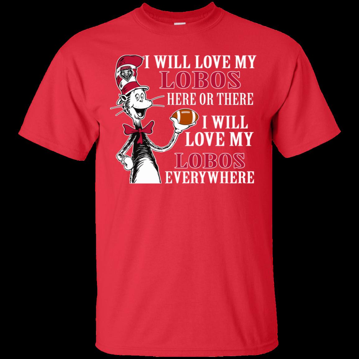 New Mexico Lobos The Cat In The Hat Shirts I Will Love Everywhere 2 » Cool Gifts for You - Mfamilygift New Mexico Lobos The Cat In The Hat Shirts I Will Love Everywhere 2