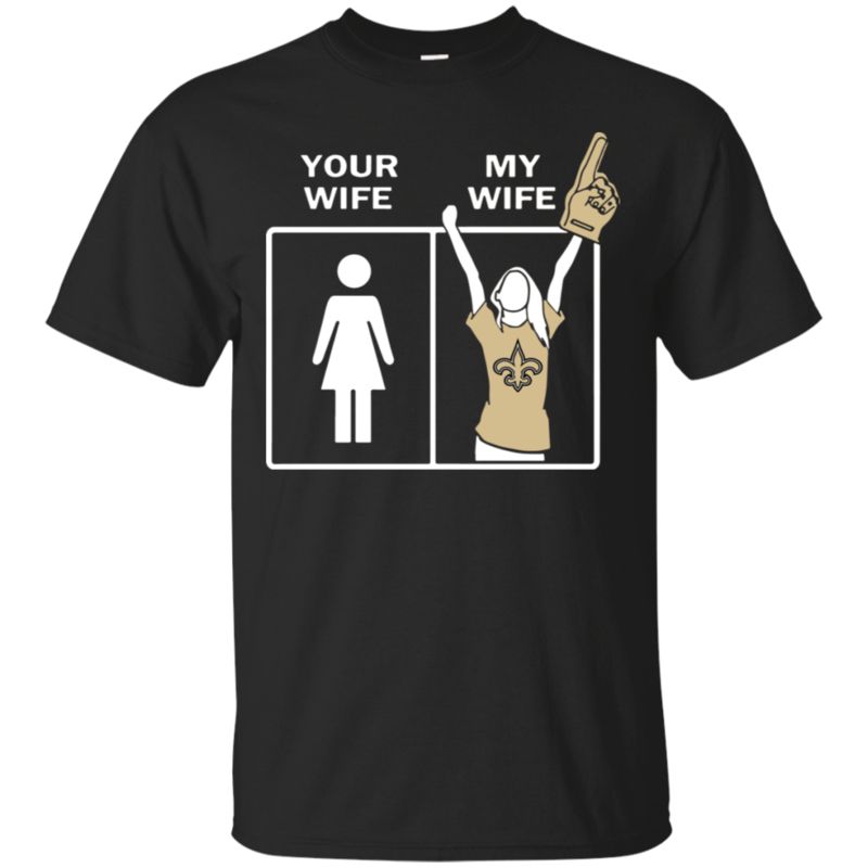 New Orleans Saints Wife Husband Shirts Your Wife My Wife
