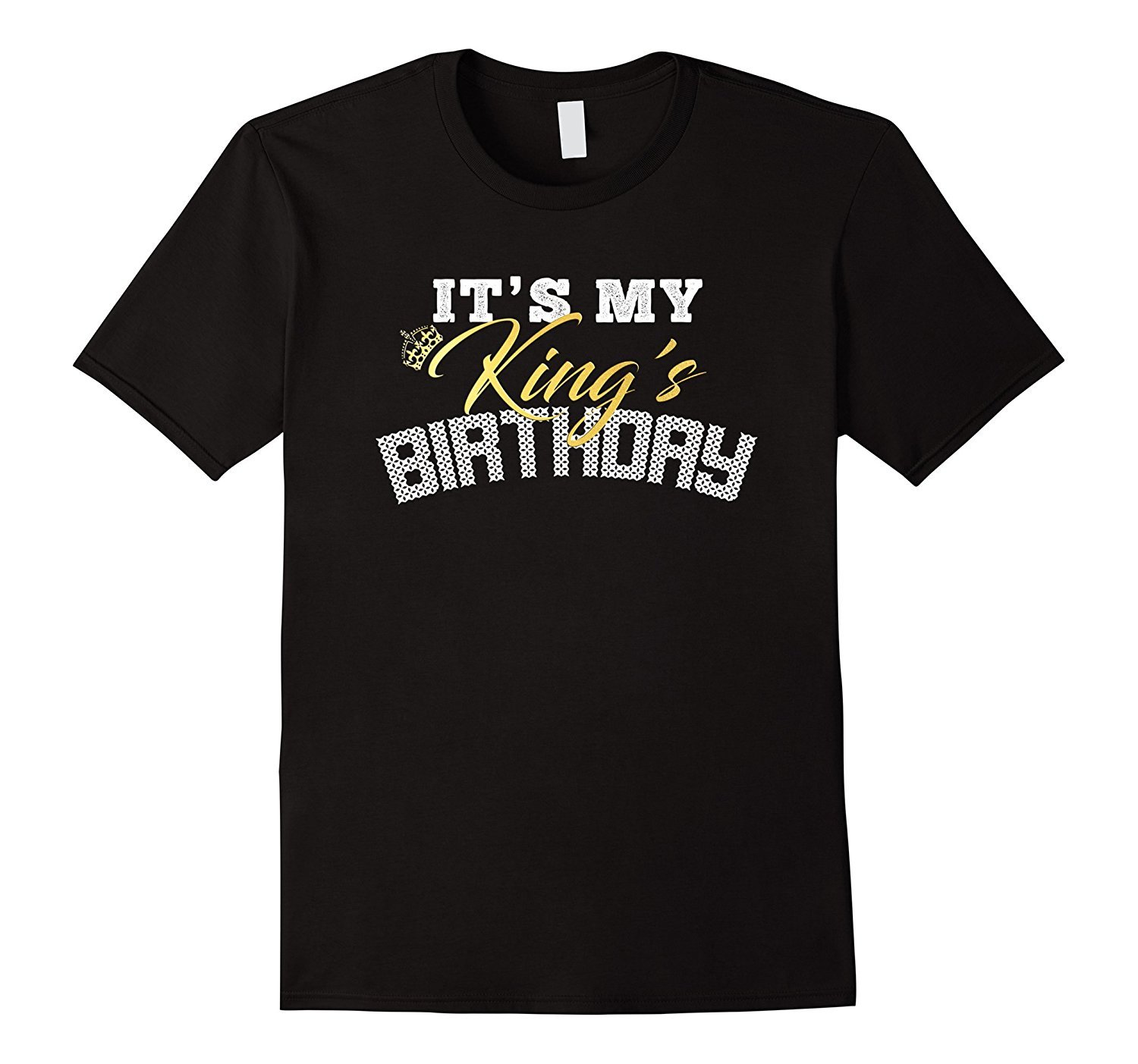 It’s My King’s Birthday! Couples Matching Birthday T-Shirt
