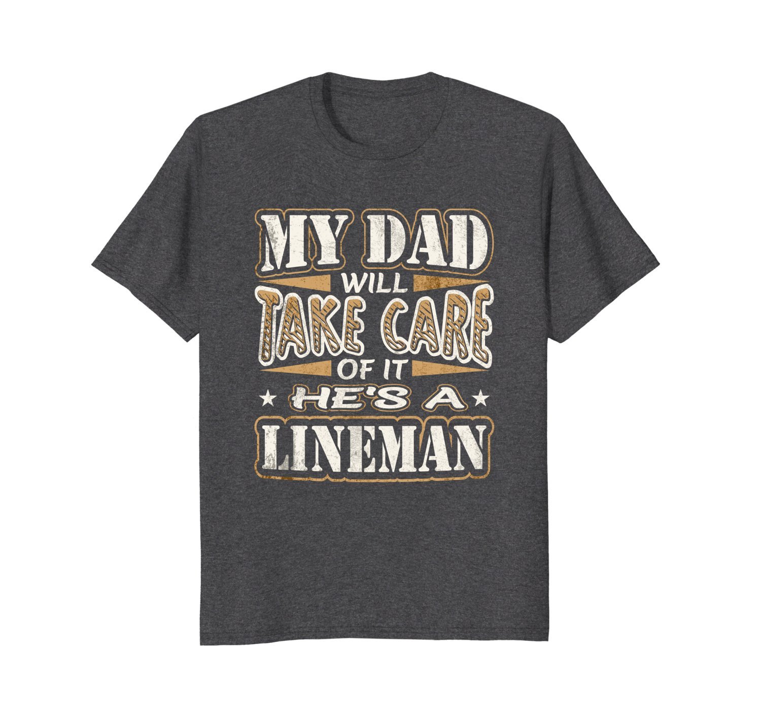 My Dad Take Care He’s a Lineman Father’s Day T-Shirt 3 » Cool Gifts for You - Mfamilygift My Dad Take Care He’s a Lineman Father’s Day T-Shirt 3