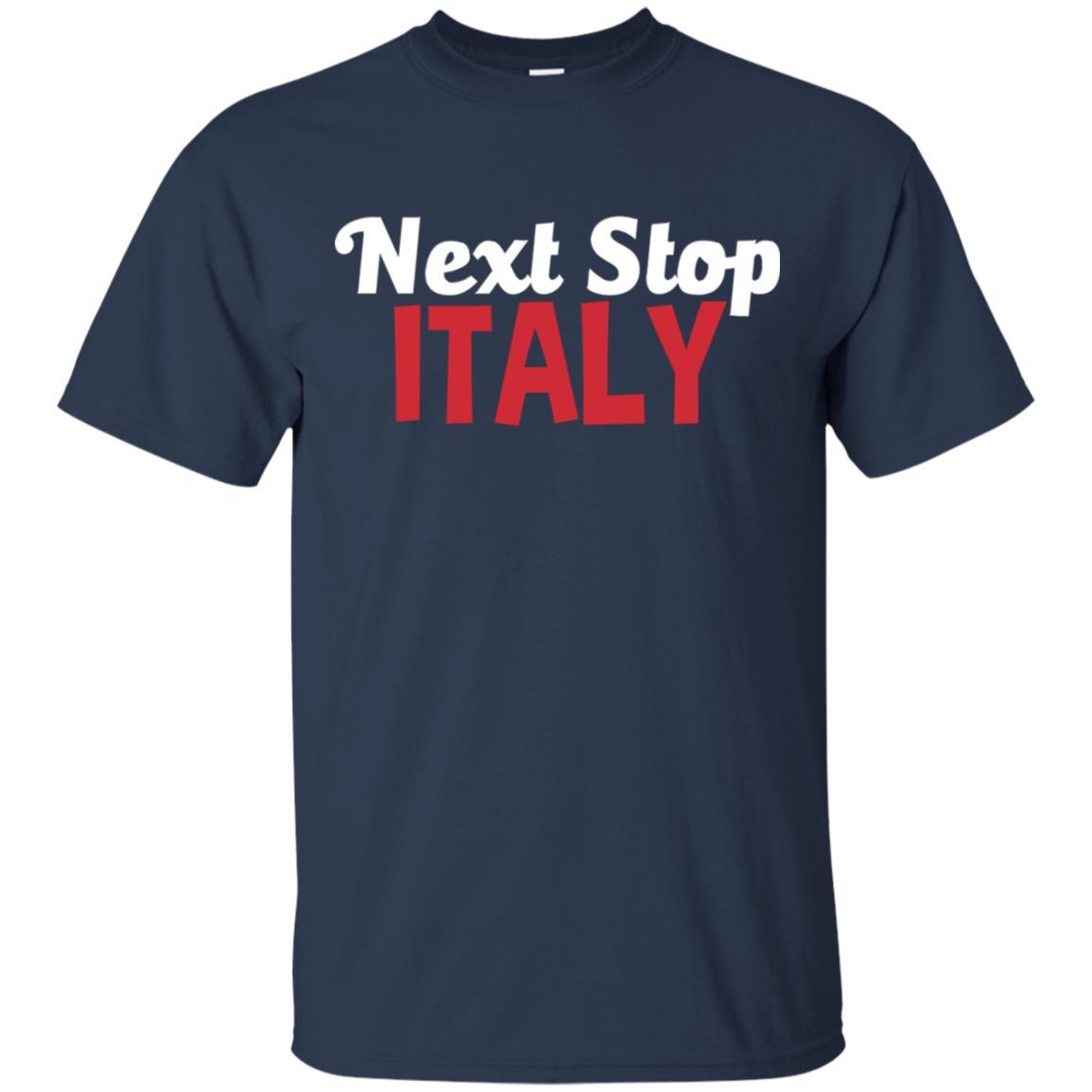 Next Stop Italy Short Sleeved Travel T-shirt 1 » Cool Gifts for You - Mfamilygift Next Stop Italy Short Sleeved Travel T-shirt 1