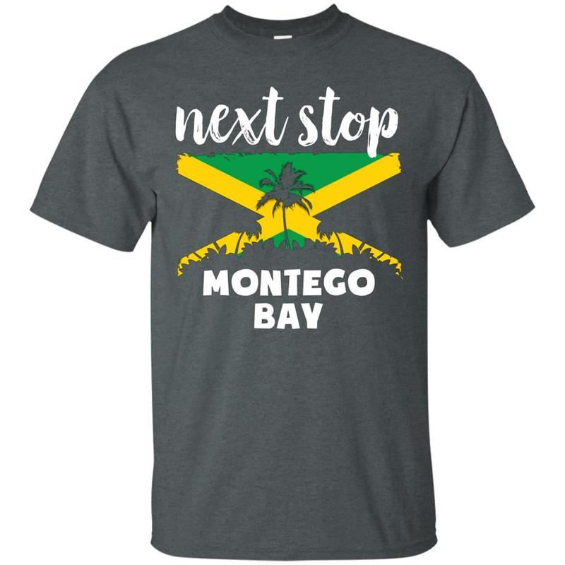 Next Stop Montego Bay Jamaica Vacation T-shirt 4 » Cool Gifts for You - Mfamilygift Next Stop Montego Bay Jamaica Vacation T-shirt 4