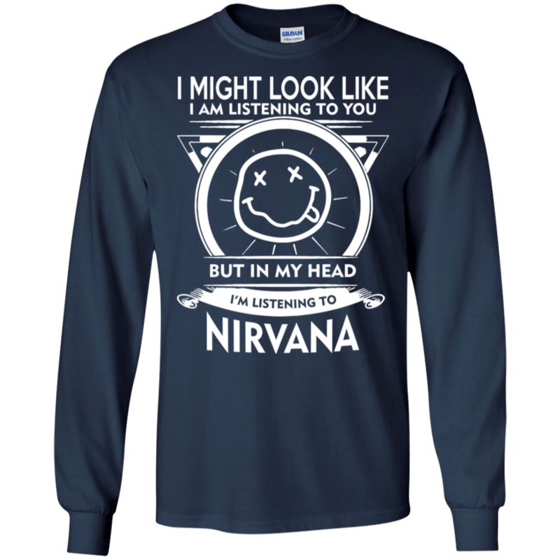 Nirvana But In My Head I’m Listening To Nirvana T Shirt Hoodies Sweatshirt 4 » Cool Gifts for You - Mfamilygift Nirvana But In My Head I’m Listening To Nirvana T Shirt Hoodies Sweatshirt 4