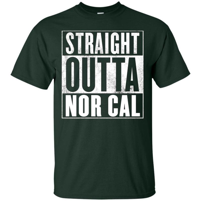Nor Cal T-shirt – Straight Outta Nor Cal Shirt 4 » Cool Gifts for You - Mfamilygift Nor Cal T-shirt – Straight Outta Nor Cal Shirt 4