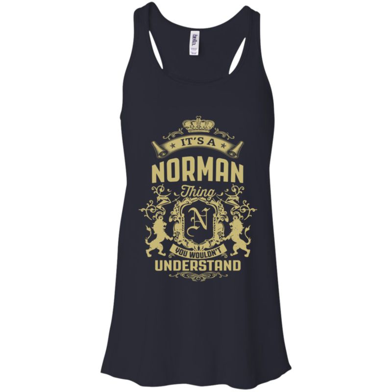 Norman Shirts Thing You Wouldn’t Understand 4 » Cool Gifts for You - Mfamilygift Norman Shirts Thing You Wouldn’t Understand 4