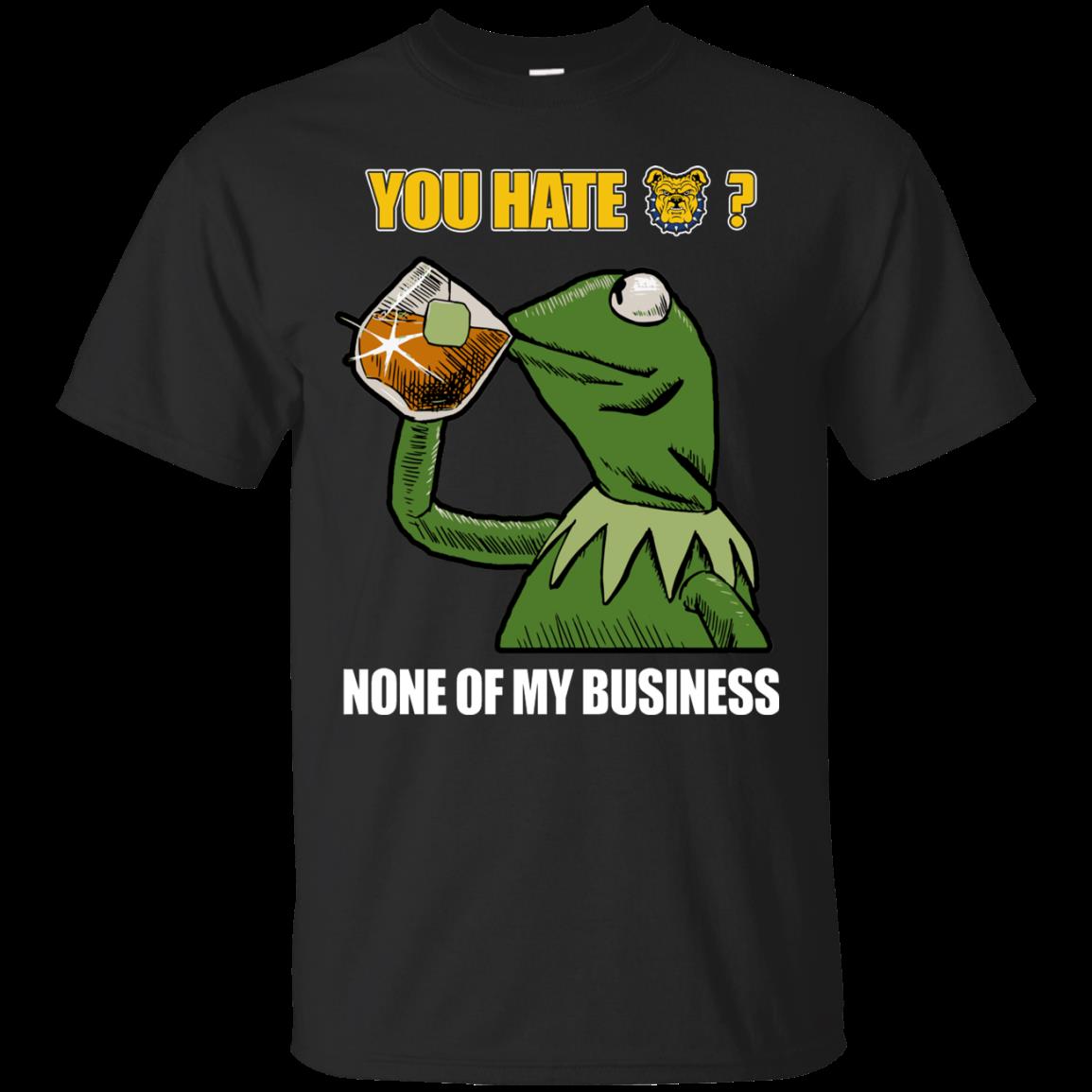North Carolina A&t Aggies Kermit Shirts None Of My Business North Carolina A&t Aggies Kermit Shirts None Of My Business