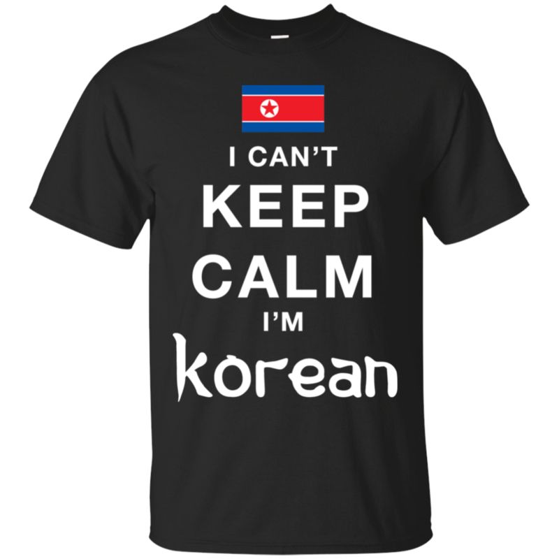 North Korean Can’t Keep Calm I’m A North Korean T Shirt Hoodies Sweatshirt North Korean Can’t Keep Calm I’m A North Korean T Shirt Hoodies Sweatshirt