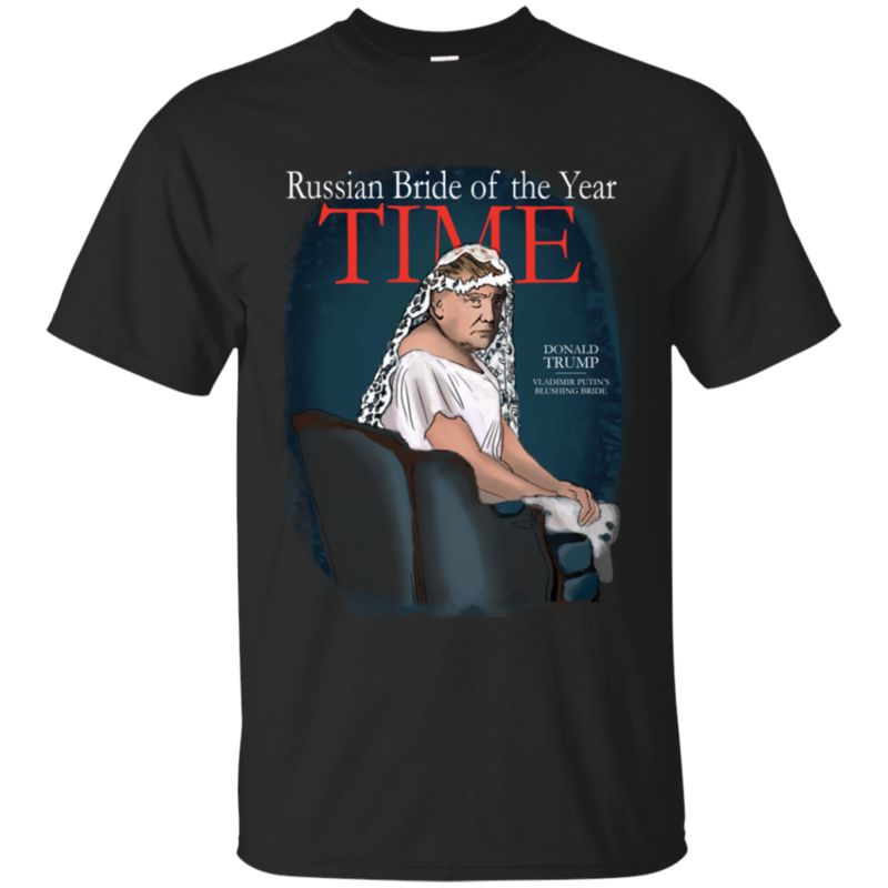 Not My President Russian Bride Of The Year Anti Trump T Shirt Hoodies Sweatshirt Not My President Russian Bride Of The Year Anti Trump T Shirt Hoodies Sweatshirt