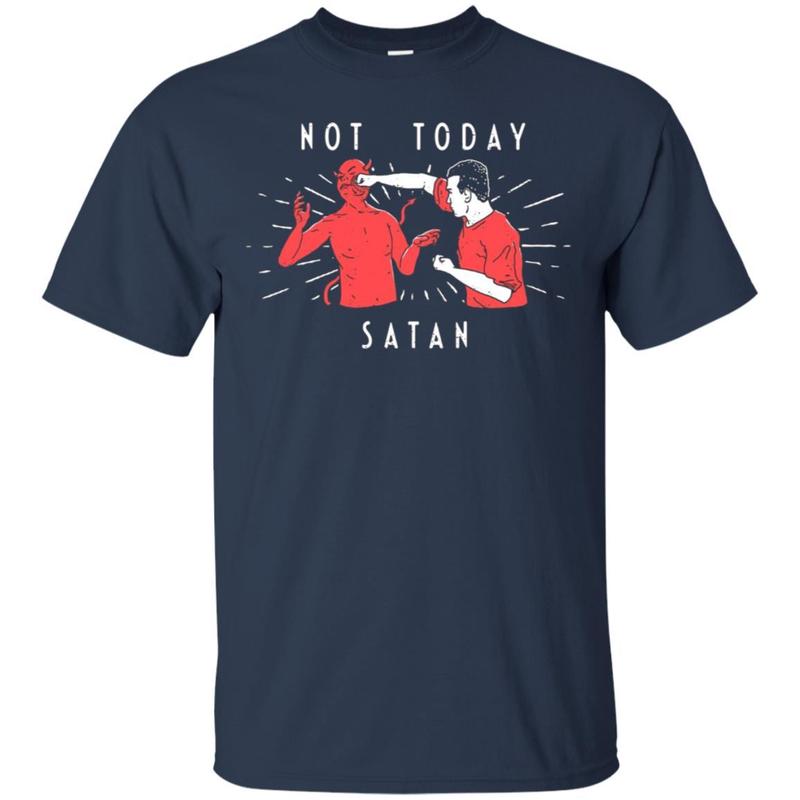 Not Today Satan Tshirt – Christian Shirt / Men, Women, Kids 1 » Cool Gifts for You - Mfamilygift Not Today Satan Tshirt – Christian Shirt / Men, Women, Kids 1
