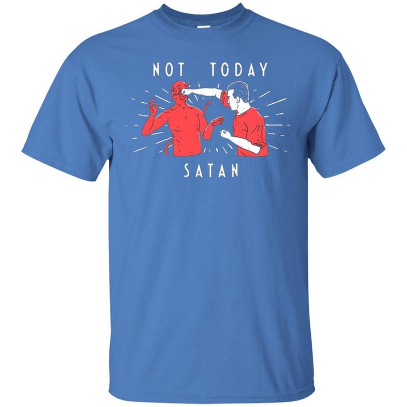 Not Today Satan Tshirt – Christian Shirt / Men, Women, Kids 4 » Cool Gifts for You - Mfamilygift Not Today Satan Tshirt – Christian Shirt / Men, Women, Kids 4