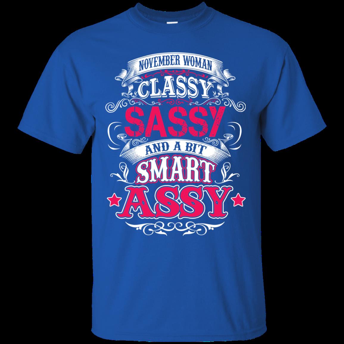 November Woman Shirts Classy Sassy And A Bit Smart Assy 3 » Cool Gifts for You - Mfamilygift November Woman Shirts Classy Sassy And A Bit Smart Assy 3