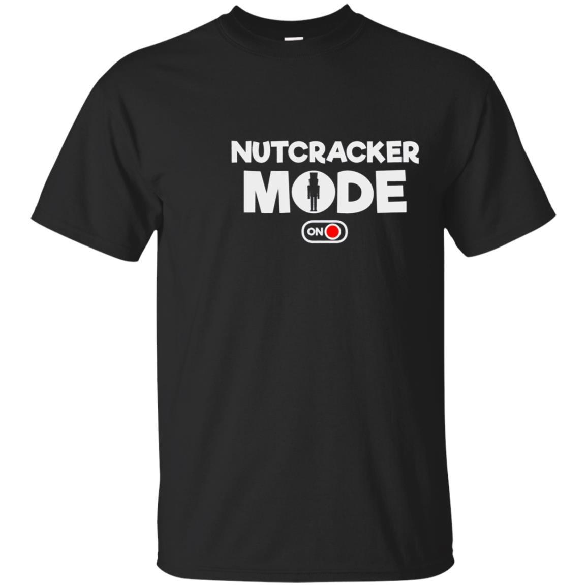 Nutcracker Mode On T-shirt – Ballet Nutcracker Shirt