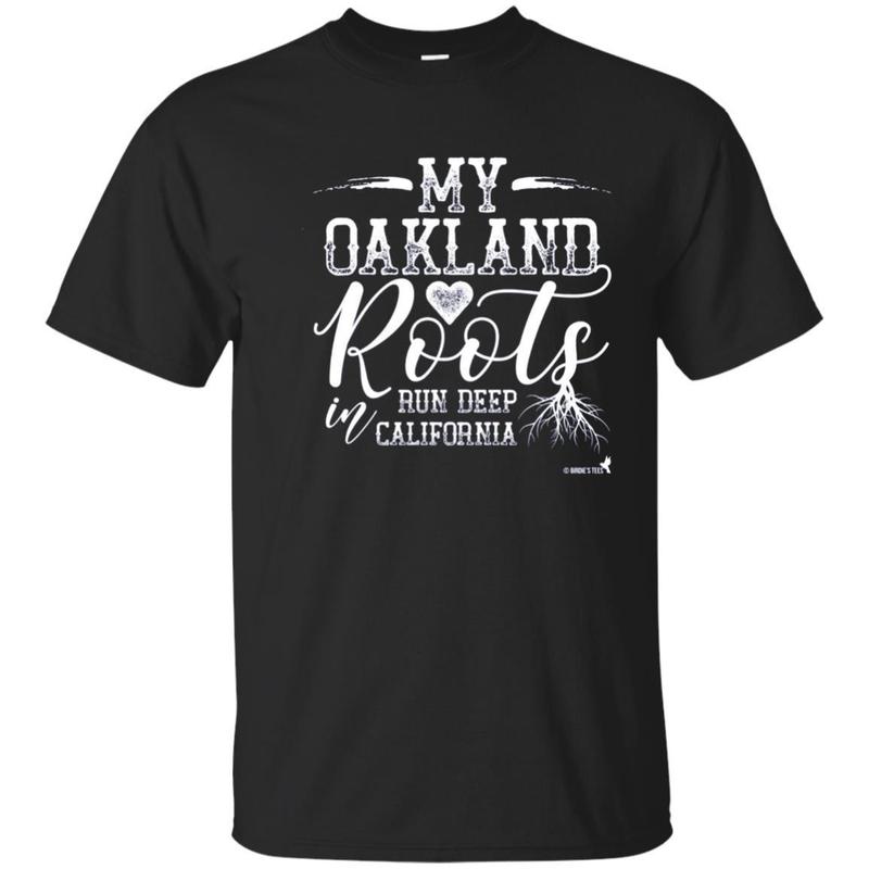 Oakland California Roots Tshirt!