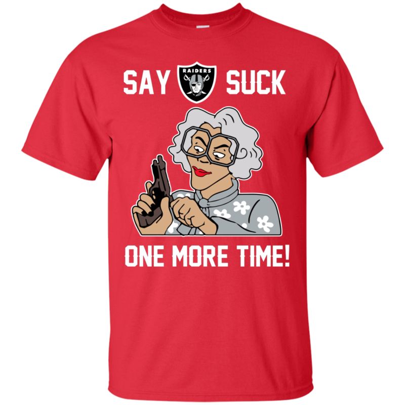 Oakland Raiders Madea Shirts Say It One More Time 2 » Cool Gifts for You - Mfamilygift Oakland Raiders Madea Shirts Say It One More Time 2