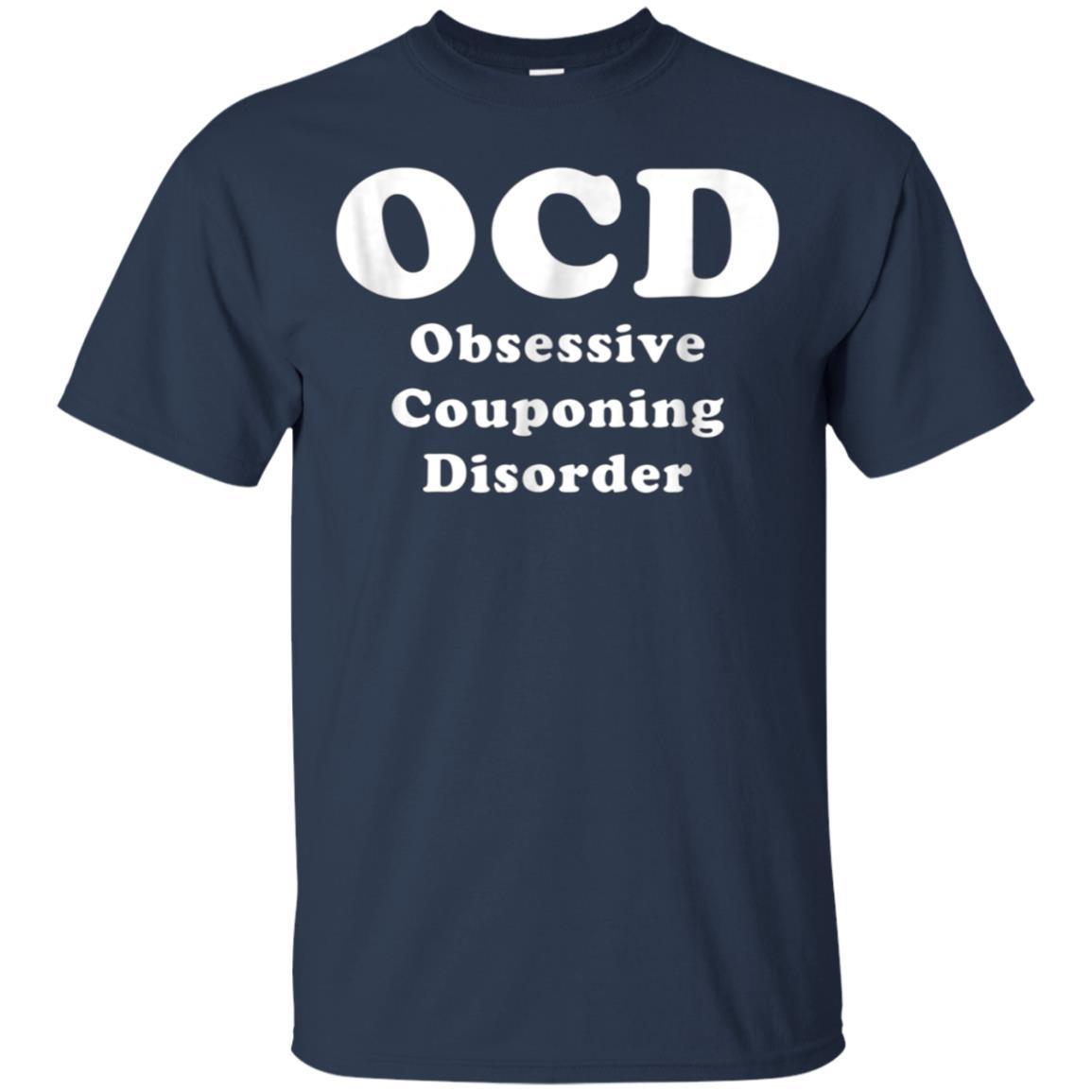 Obsessive Couponing Disorder Ocd T-shirt 1 » Cool Gifts for You - Mfamilygift Obsessive Couponing Disorder Ocd T-shirt 1