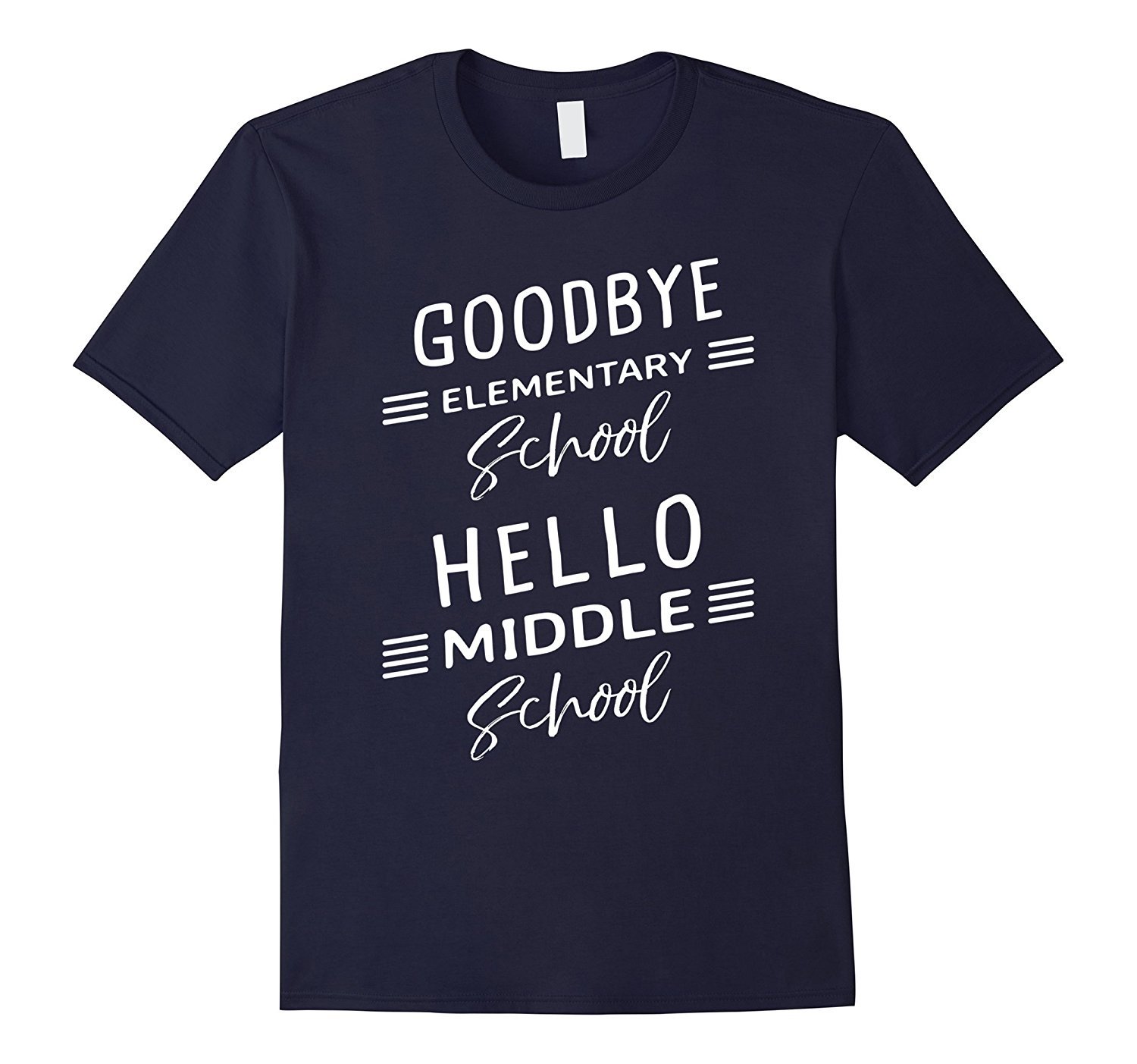 Hello Middle School – Graduation Elementary School T-Shirt 1 » Cool Gifts for You - Mfamilygift Hello Middle School – Graduation Elementary School T-Shirt 1