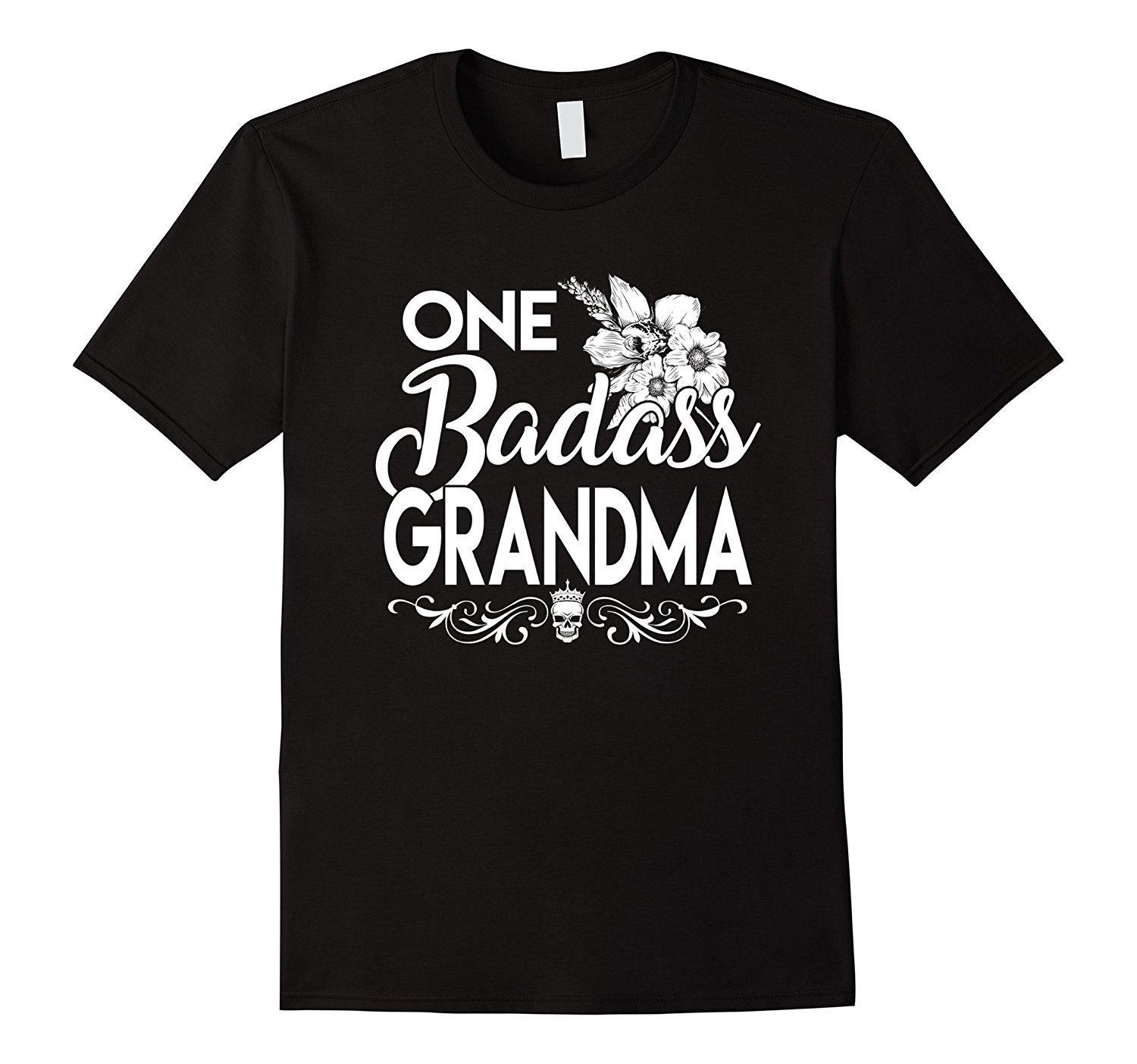 One Badass Grandma Funny Grandma Shirt Gift