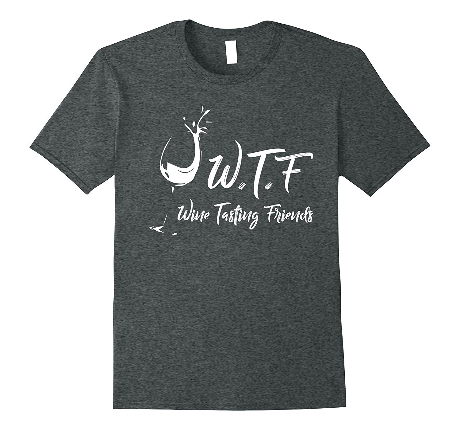 WTF Wine Tasting Friends T-Shirt 1 » Cool Gifts for You - Mfamilygift WTF Wine Tasting Friends T-Shirt 1
