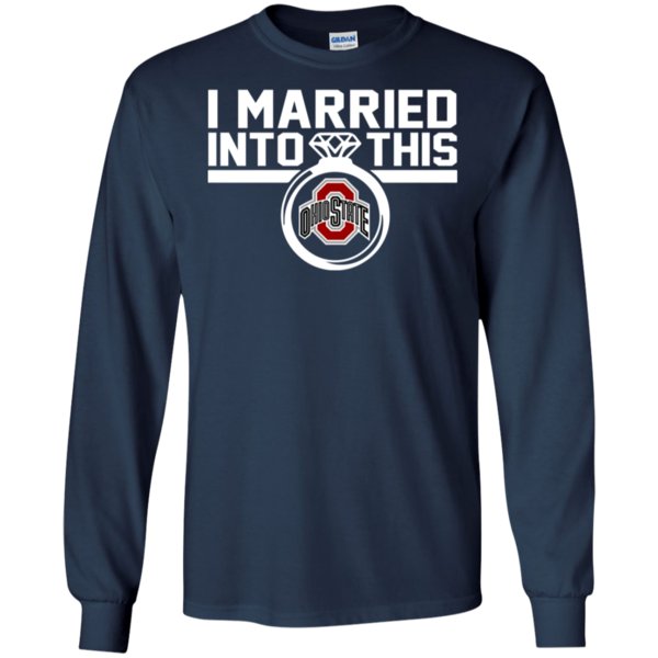 Ohio State Buckeyes I Married Into This Shirt Ultra Cotton Shirt 1