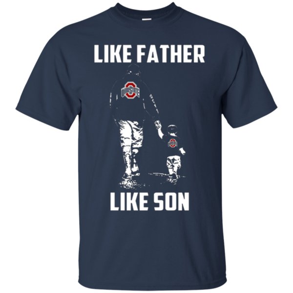 Ohio State Buckeyes Like Father Like Son T Shirt Cotton Shirt 1 » Cool Gifts for You - Mfamilygift Ohio State Buckeyes Like Father Like Son T Shirt Cotton Shirt 1