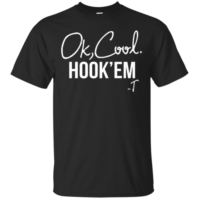 Ok Cool Hook’ Em Cotton Shirt Ok Cool Hook’ Em Cotton Shirt