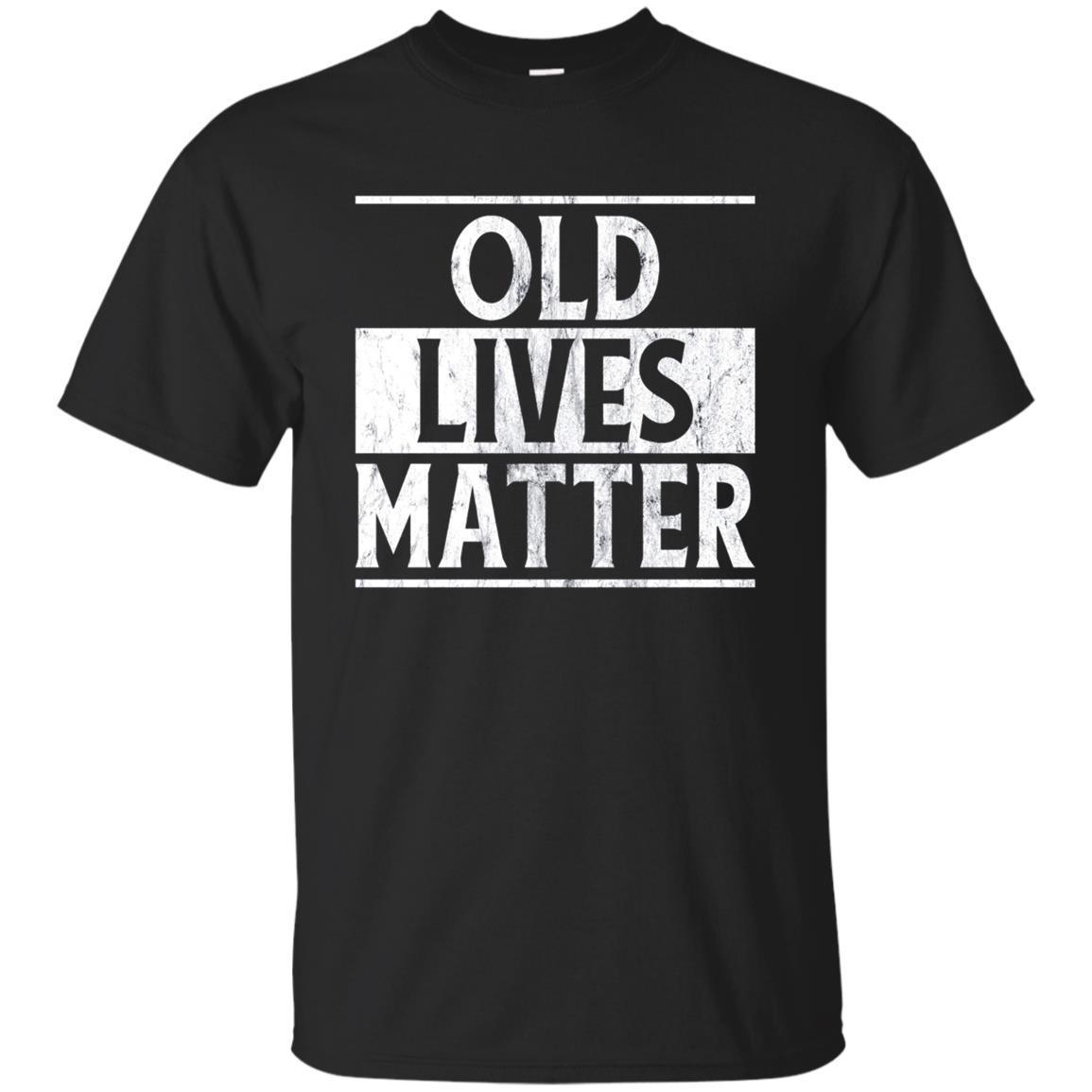 Old Lives Matter T-shirt Men Women Elderly Seniors