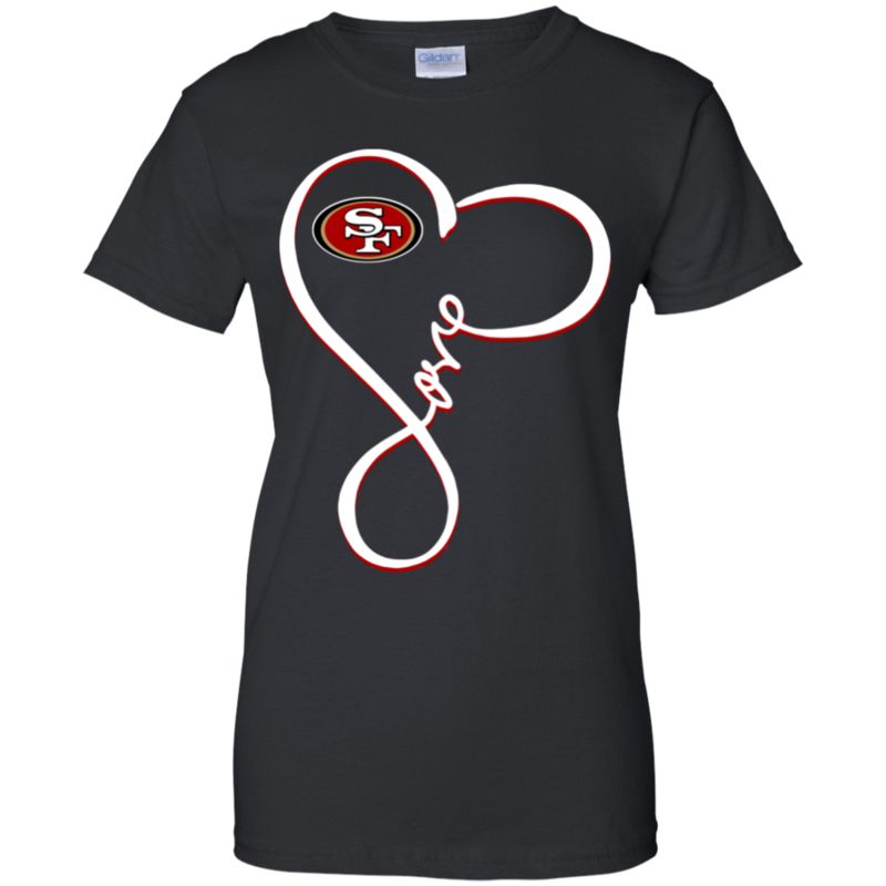 San Francisco 49Ers Shirts Love