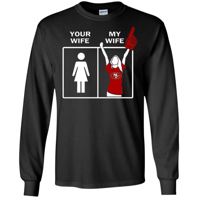 San Francisco 49Ers Wife Husband Shirts Your Wife My Wife 4 » Cool Gifts for You - Mfamilygift San Francisco 49Ers Wife Husband Shirts Your Wife My Wife 4